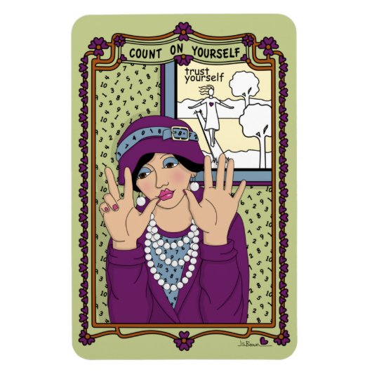 Zählen Sie auf Ihr selbst_A_4x6 Kühlschrank-Magnet Magnet (Vertikal)