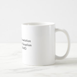 ZAHLEN SIE ES VORWÄRTS KAFFEETASSE