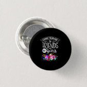 Zählen Sie Ihr Alter von Freunden Button (Vorne & Hinten)