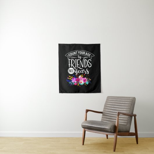 Zählen Sie Ihr Alter von Freunden Wandteppich (Beispiel)
