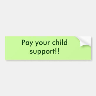 Zahlen Sie Ihr Kindergeld!! Autoaufkleber