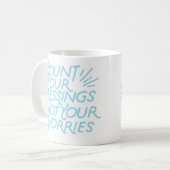 Zählen Sie Ihre Segnungen positive Zitattypografie Kaffeetasse (Vorderseite Links)