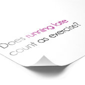 Zählt Laufen zu spät als Übung? Fotodruck (Ecke)