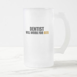 Zahnarzt-arbeitet für Bier Mattglas Bierglas