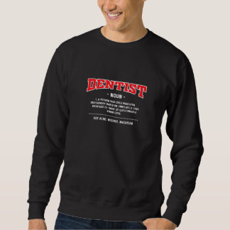 Zahnarzt Definition  Zahnarzt Humor Sweatshirt