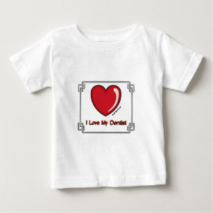 Zahnarzt - Ich Liebe Baby T-shirt