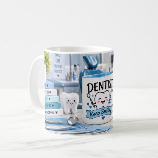 Zahnarzt Keep Smiling Tasse (Vorderseite Links)