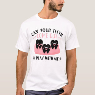 Zahnarzt Kieferorthopädie kann Ihre Zähne raus kom T-Shirt
