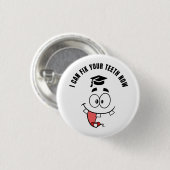 ZAHNARZT LUSTIGER ABSCHLUSS Button (Vorne & Hinten)