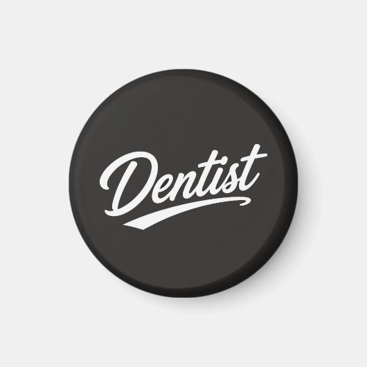 Zahnarzt Schrift Typography Geschenk Magnet (Vorne)