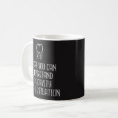 Zahnarzt-Tasse - "Hohlraum der Situation" - lustig Kaffeetasse (Vorderseite Links)