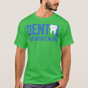 Zahnarztassistent 34 T-Shirt