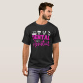 Zahnarztassistent 3 T-Shirt (Vorne ganz)