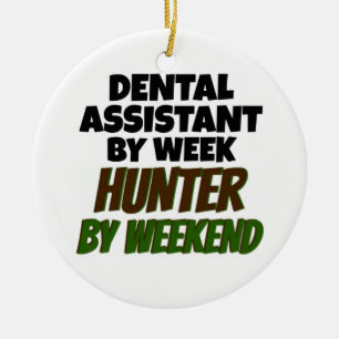 Zahnarztassistent bei Tagesjäger am Wochenende Keramik Ornament