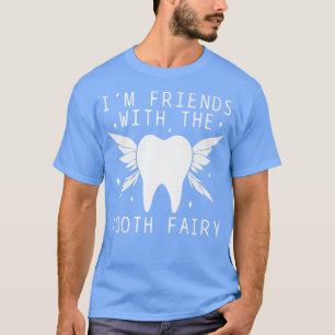 Zahnarztassistent Hygienist Tooth Fairy Fun T-Shirt