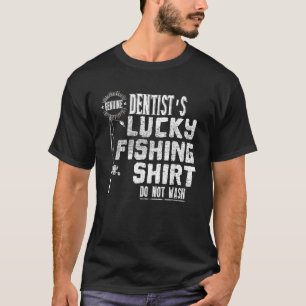 Zahnärzte fischen Shirt