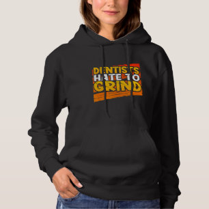 Zahnärzte hassen sich, um den lustigen Zahnarztass Hoodie