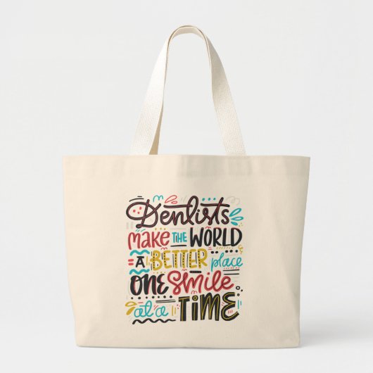 Zahnärzte machen die Welt einen besseren Platz Jumbo Stoffbeutel (Vorne)
