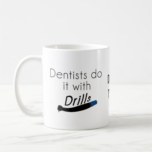 Zahnärzte machen es mit Übungen Kaffeetasse (Links)