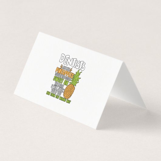 Zahnärzte sind wie Ananas. Visitenkarten (Vorderseite)