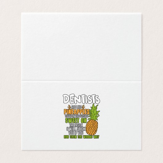 Zahnärzte sind wie Ananas. Visitenkarten (Außenseite Aufgefaltet)