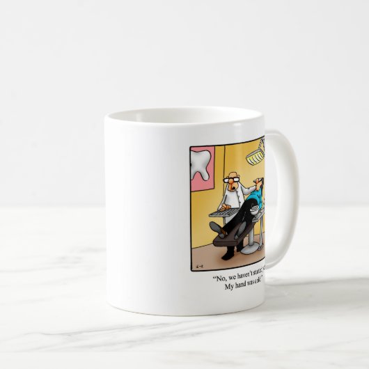 Zahnärzte Spaß Tasse Geschenk (VorderseiteRechts)