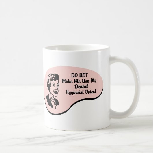 Zahnarzthelfer-Stimme Kaffeetasse (Rechts)