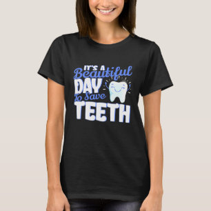 Zahnarzthygiene Zähne Hygienische Zahnärztin S T-Shirt