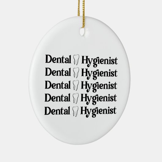 Zahnarzthygienist | RDH Zahnarztspenden Keramik Ornament (Rechts)