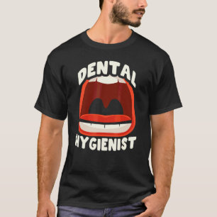 Zahnarzthygienistenteam Klinikzahnhygiene 1 T-Shirt