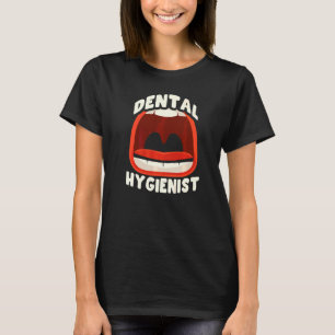 Zahnarzthygienistenteam Klinikzahnhygiene 1 T-Shirt