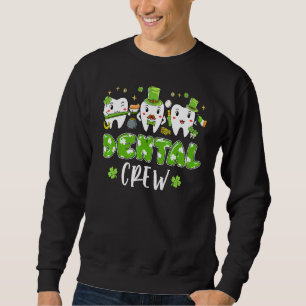 Zahnärztliche Crew Niedlich Zähne Zahnärztin Happy Sweatshirt