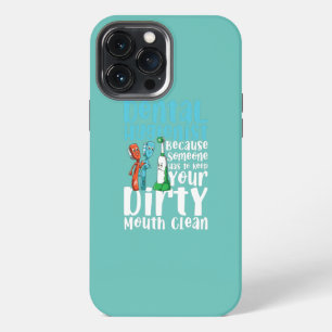 Zahnärztliche Hygienikerin Halten Sie Ihren Mund S iPhone 13 Pro Max Hülle