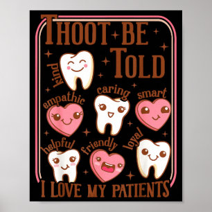 Zahnärztliche Hygienikerin Valentinstag Zahnarzt-T Poster