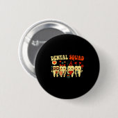 Zahnärztliche Schwester Squad Valentinstag Zähne h Button (Vorne & Hinten)