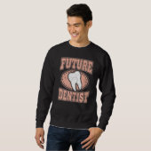 Zahnarztstudie an Zahnärzten Sweatshirt (Vorne ganz)