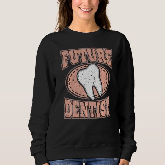 Zahnarztstudie an Zahnärzten Sweatshirt (Vorderseite)