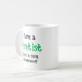 ZahnarztTasse Kaffeetasse (Vorderseite Links)