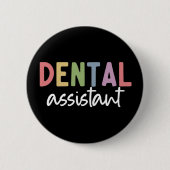 Zahnassistent | Geschenke für Assistenzzahnärzte Button (Vorderseite)