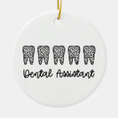 Zahnassistent | Geschenke für Assistenzzahnärzte Keramik Ornament (Vorne)