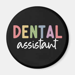 Zahnassistent   Geschenke für Assistenzzahnärzte Magnet