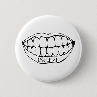 Zähne, KÄSE Button