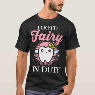 Zahnfee im Dienst Zahn Zähne Zahnarzthelferin G T-Shirt