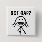 Zahnmädchen, Got? Button (Vorderseite)