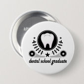 Zahnmedizinische Schulabsolvent-Geschenk-Idee Button (Vorne & Hinten)