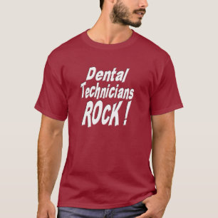 Zahntechniker-Felsen! T - Shirt