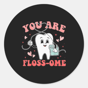 Zahntruppe, Sie sind Floss-ome, Frohe Valentinstag Runder Aufkleber