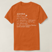Zahra Name Zahra Definition Zahra Female Name Zahr T-Shirt (Design vorne)