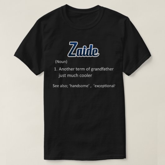 Zaide Geschenke für Großvater-Noun-Geschenk T-Shirt (Design vorne)