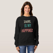 Zaire Ist Mein Glück Sweatshirt (Vorne ganz)